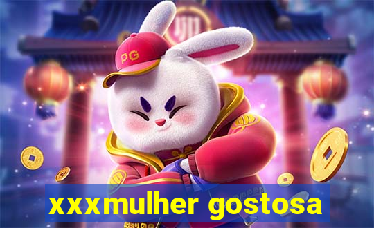 xxxmulher gostosa